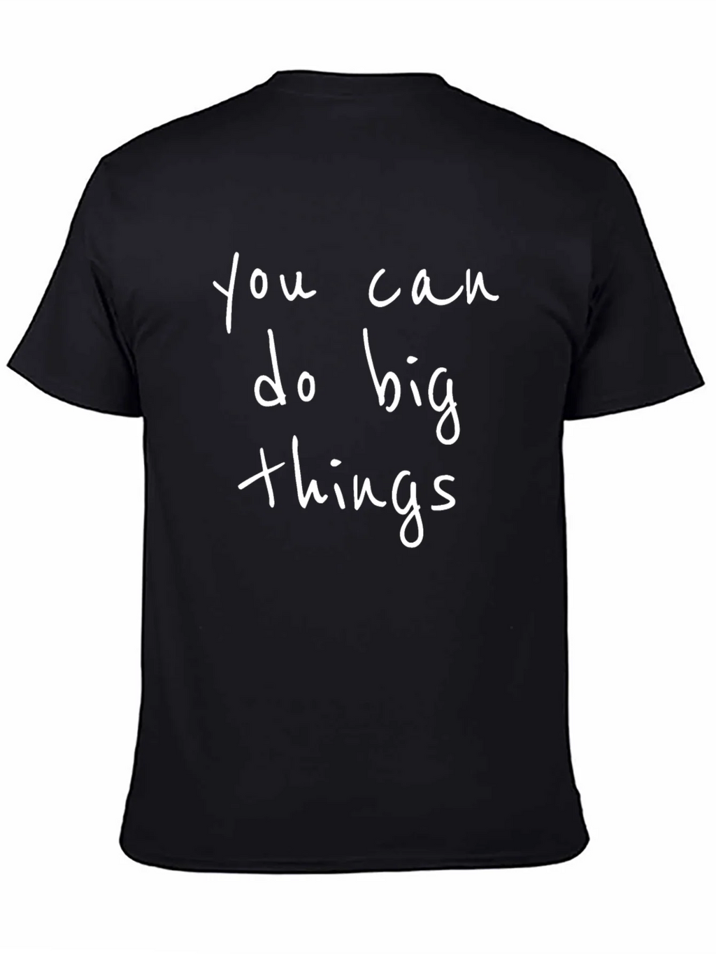 Inspirational You Can Do Big Things Graphic T-Shirt product image 7