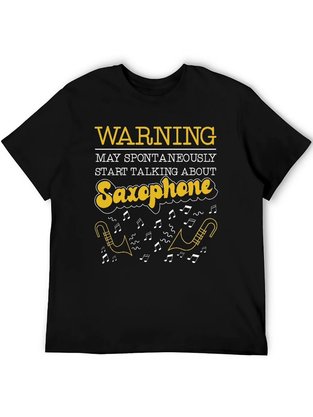 Saxophone T-Shirt: Warning May Spontaneously Talk product image 8