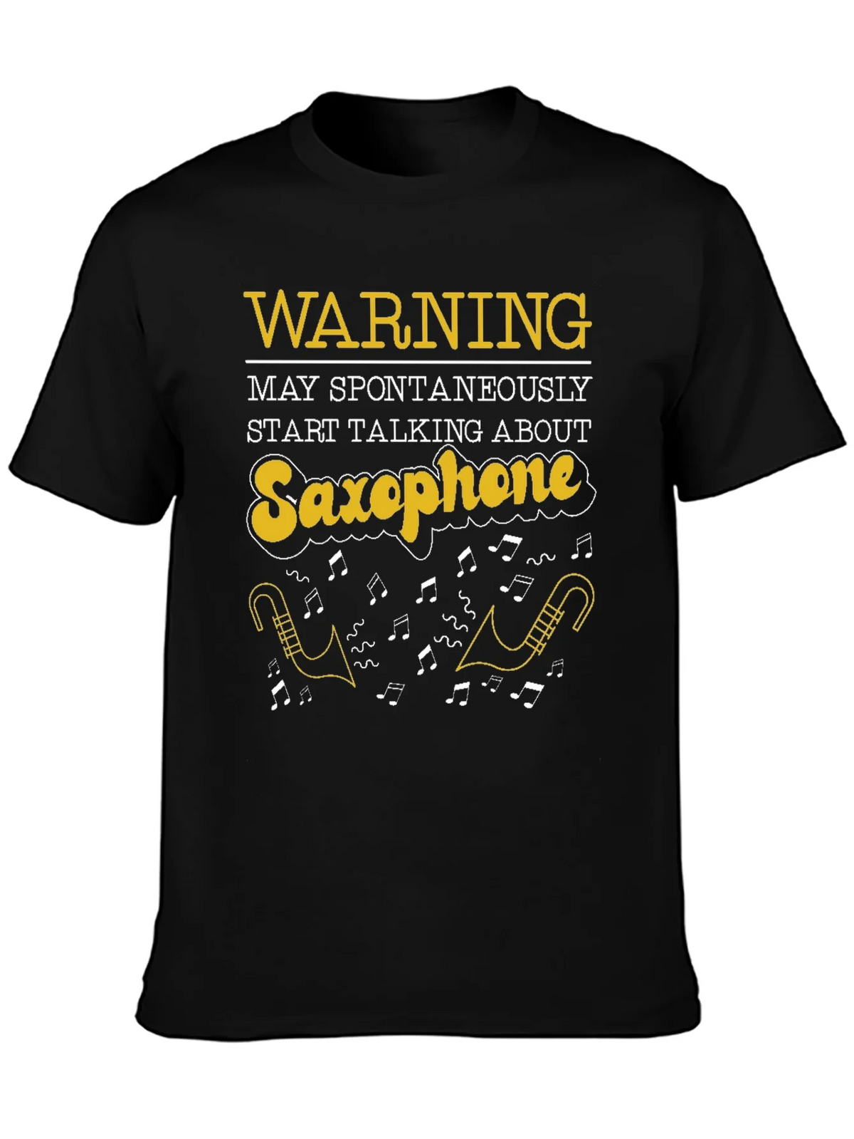 Saxophone T-Shirt: Warning May Spontaneously Talk product image 6