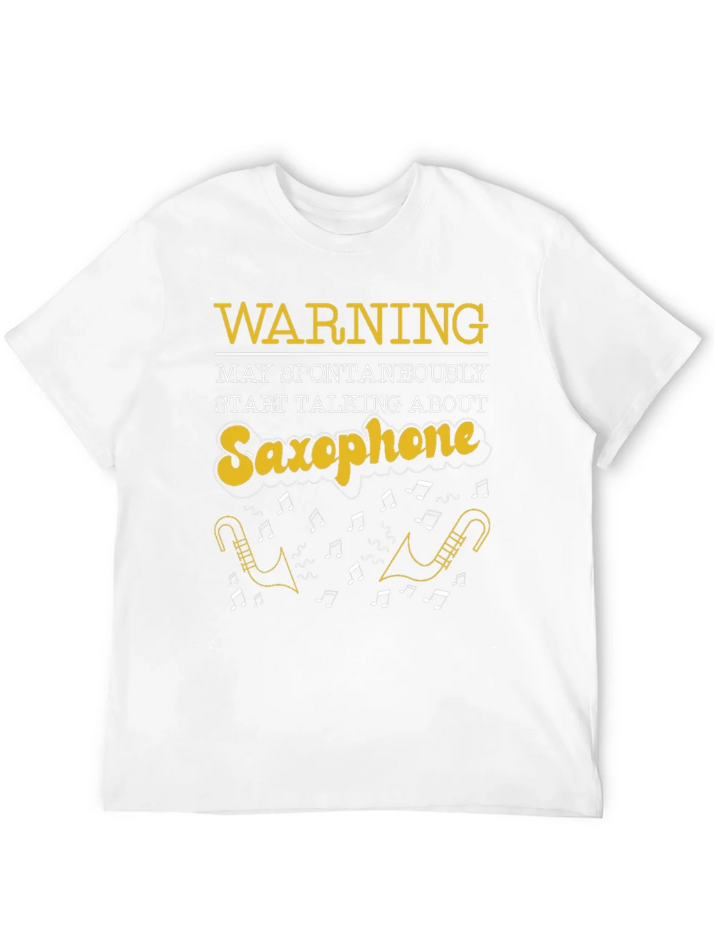 Saxophone T-Shirt: Warning May Spontaneously Talk product image 3