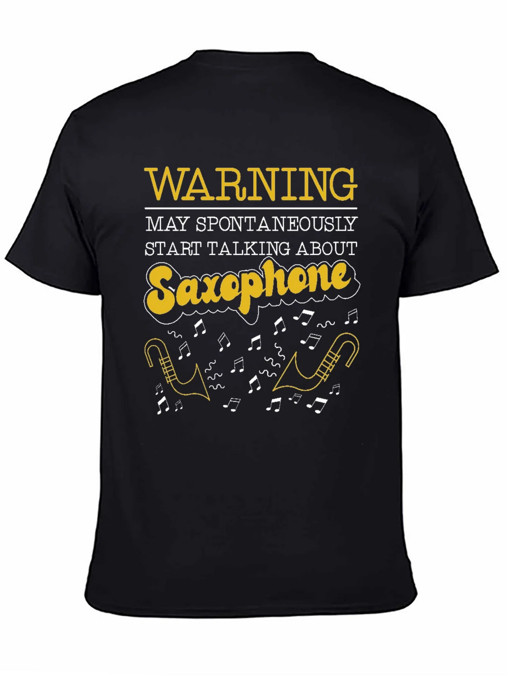 Saxophone T-Shirt: Warning May Spontaneously Talk product image 7