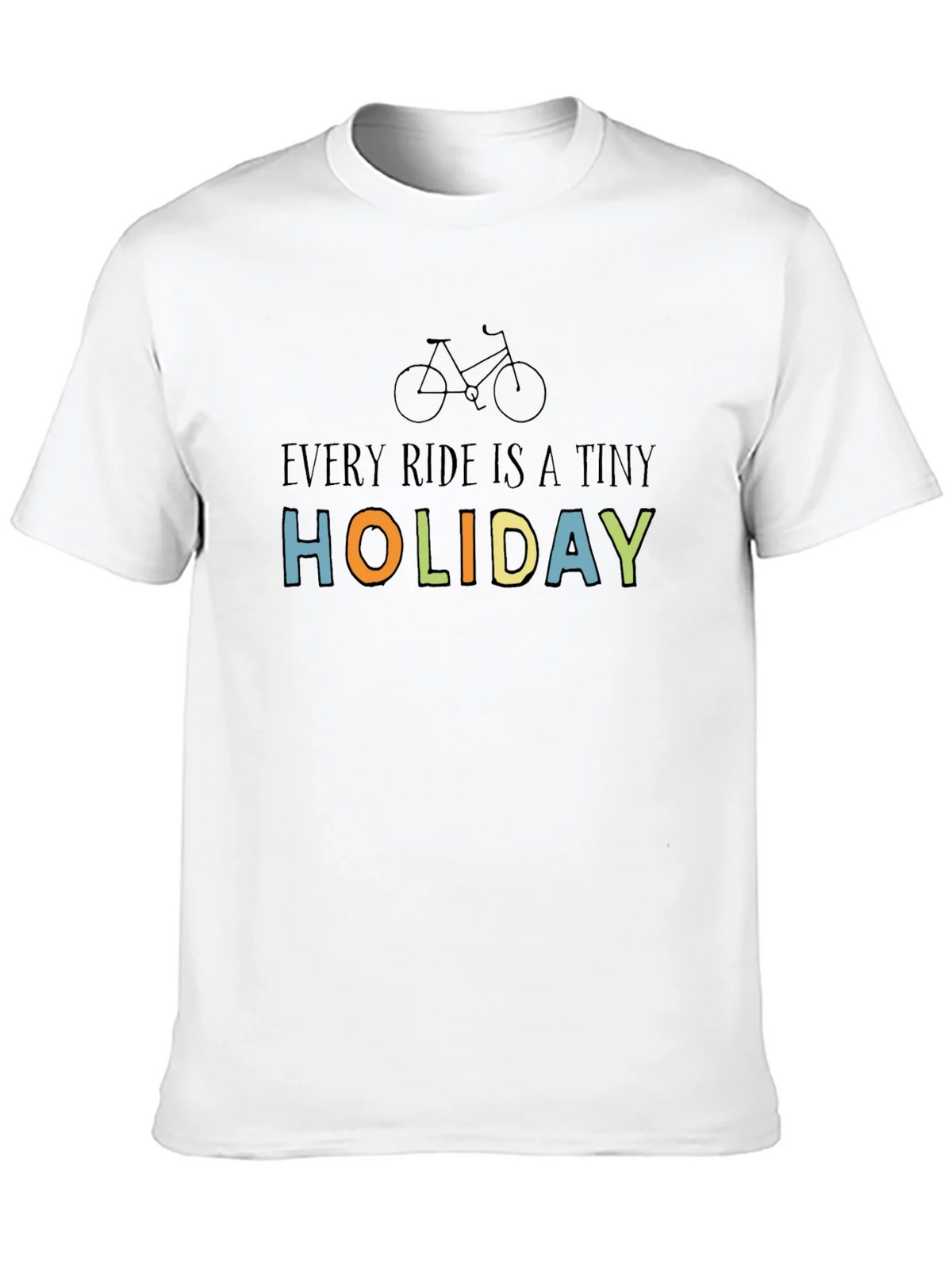 Every Ride Is A Tiny Holiday T-Shirt product image 12