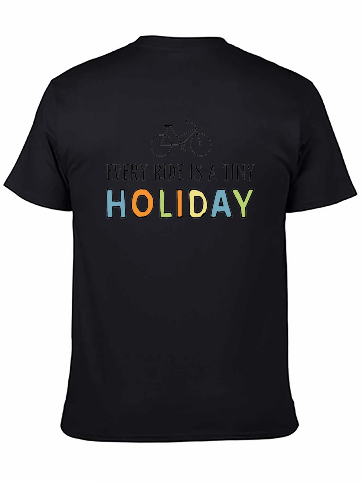 Every Ride Is A Tiny Holiday T-Shirt product image 7