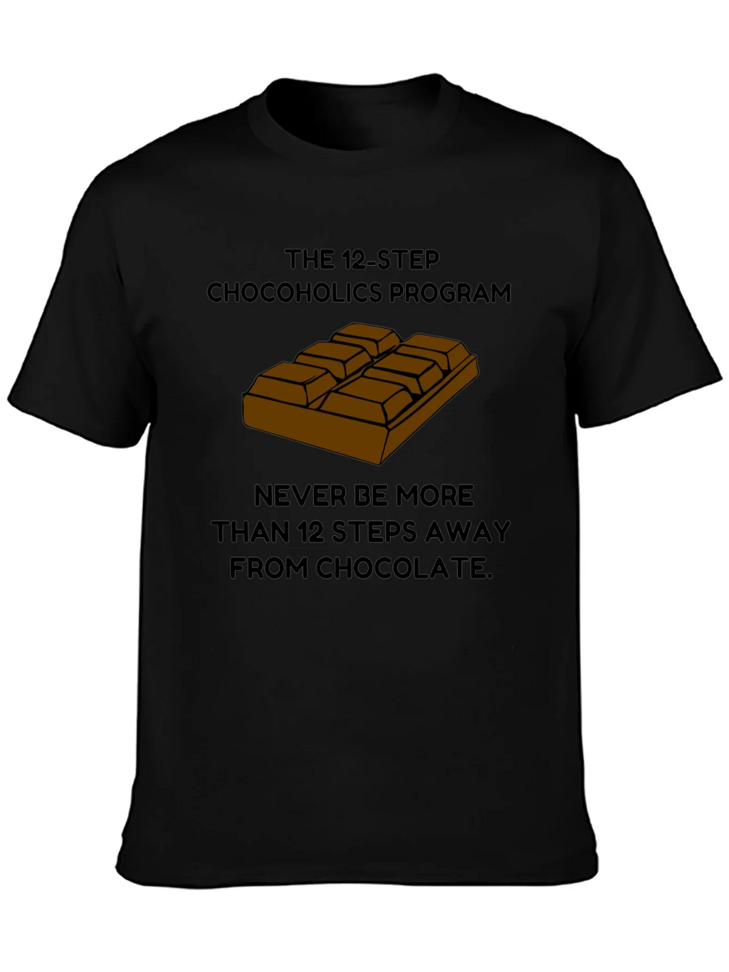 Chocoholics 12-Step Program T-Shirt product image 6