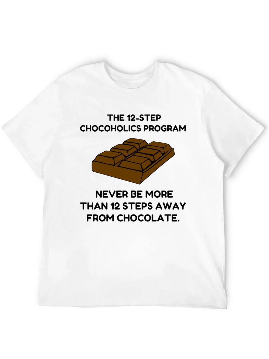 Chocoholics 12-Step Program T-Shirt product image 3