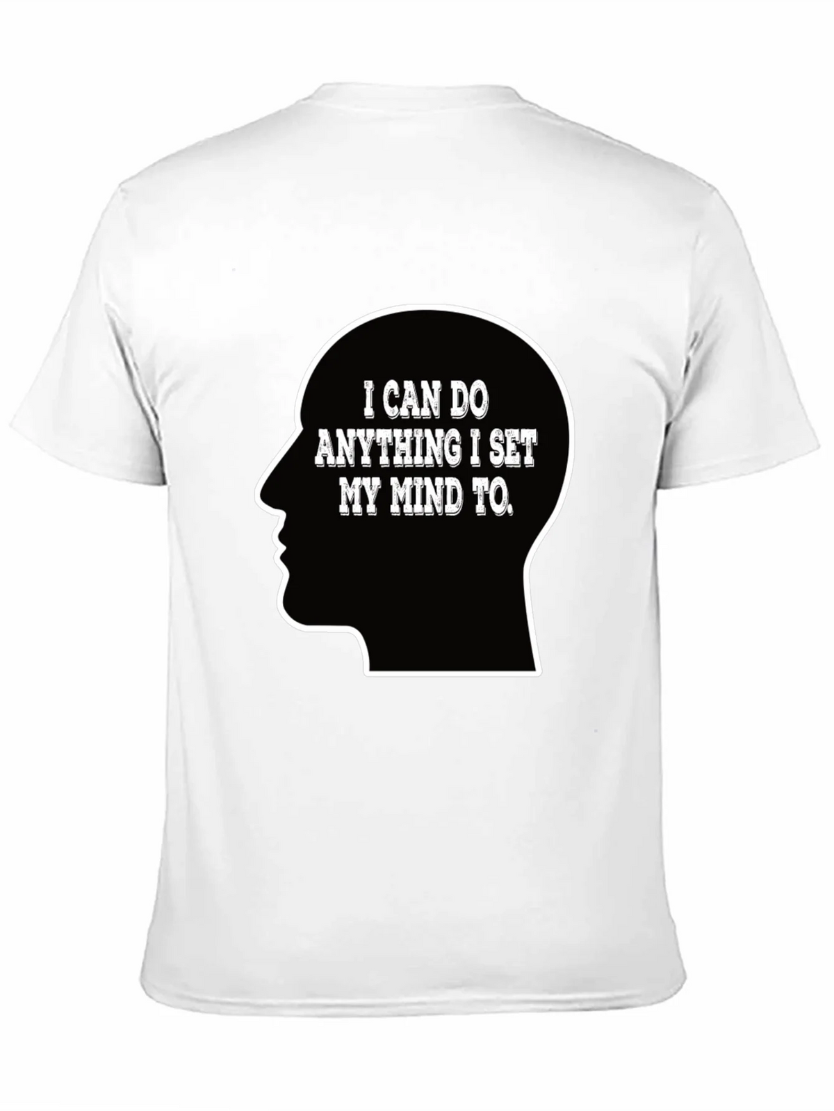 Motivational T-Shirt - I Can Do Anything Mind Set product image 2