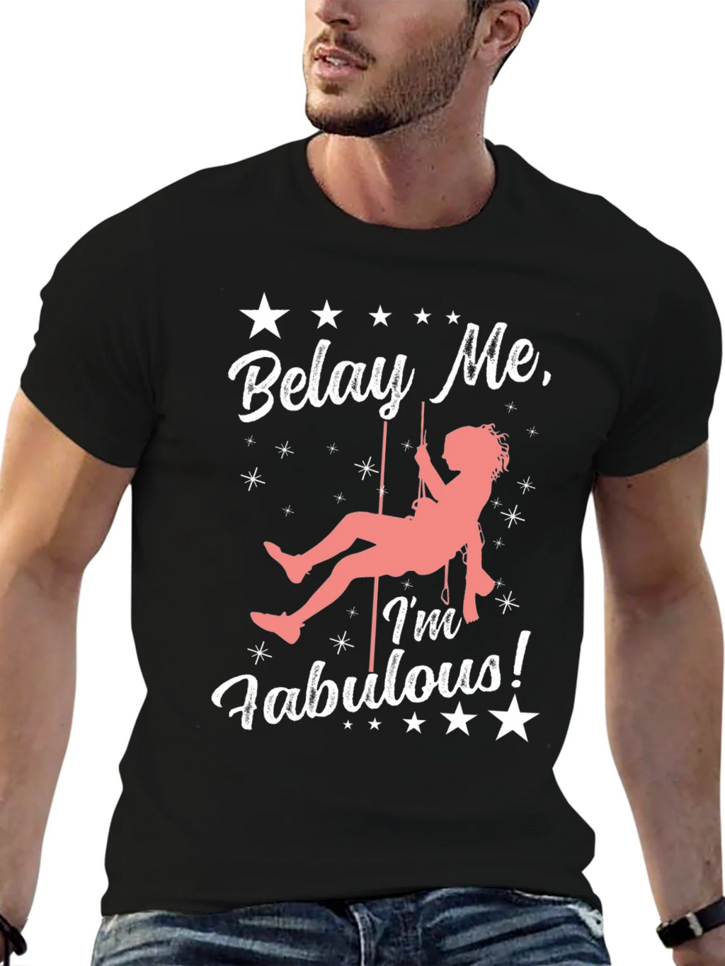 Belay Me Im Fabulous Rock Climbing T-Shirt product image 9