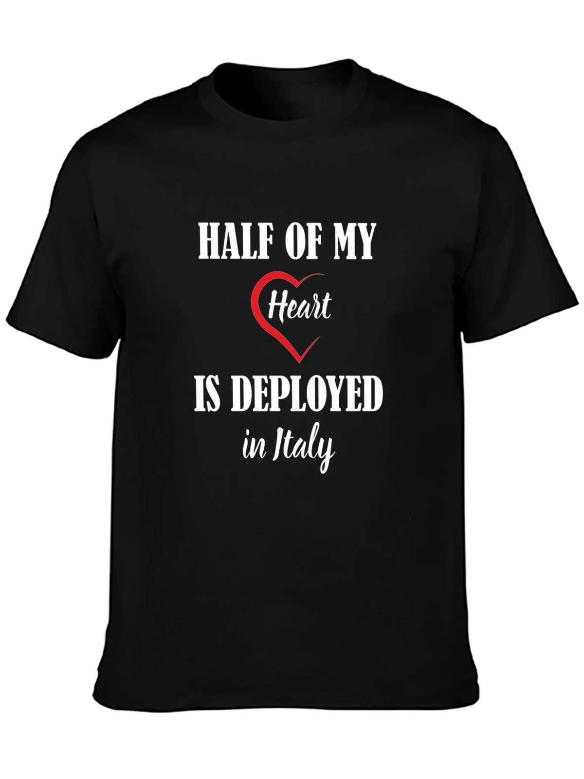 Half of My Heart is Deployed in Italy T-Shirt product image 6
