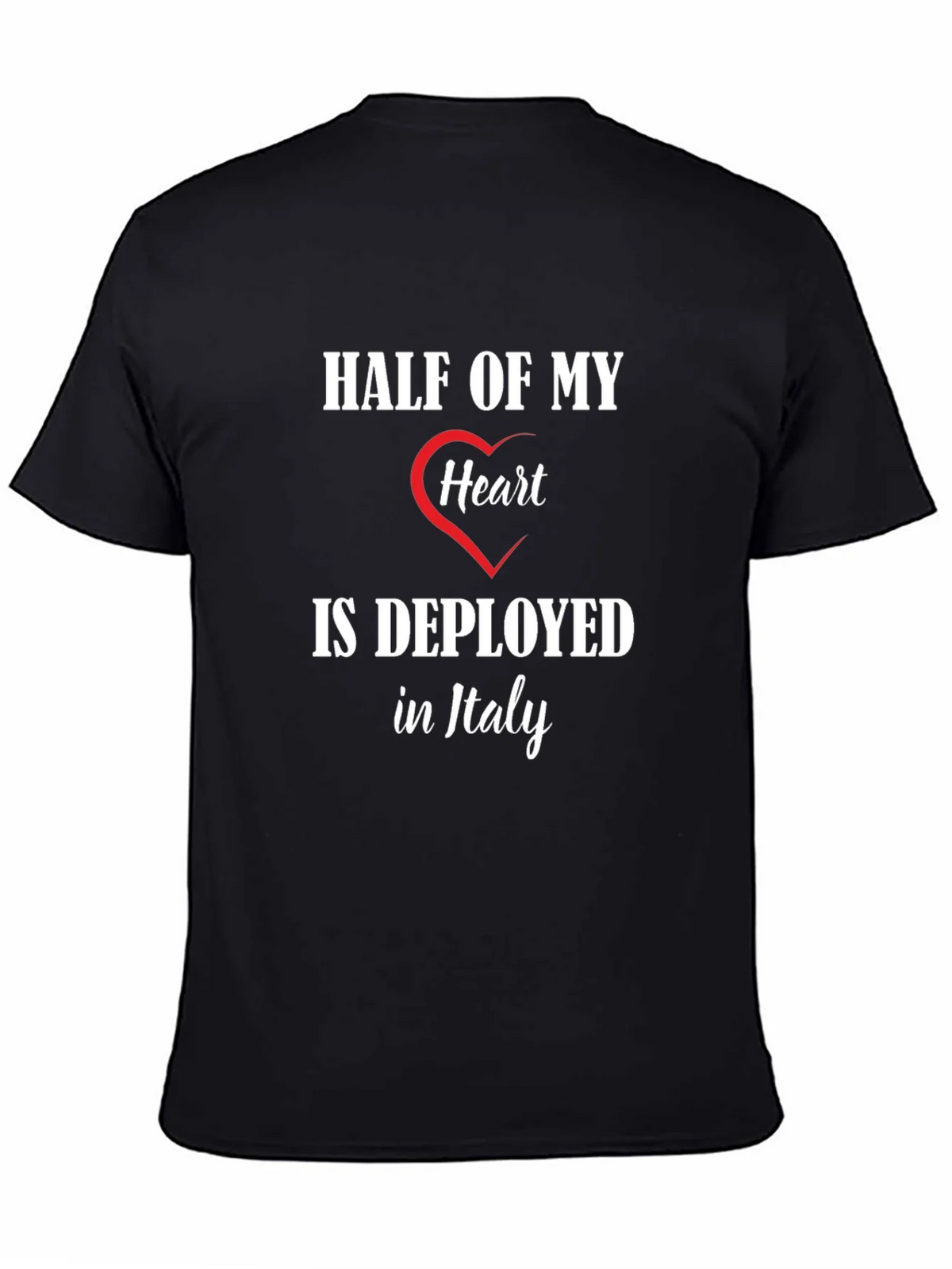 Half of My Heart is Deployed in Italy T-Shirt product image 7