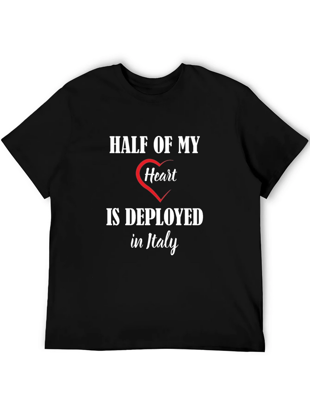 Half of My Heart is Deployed in Italy T-Shirt product image 8