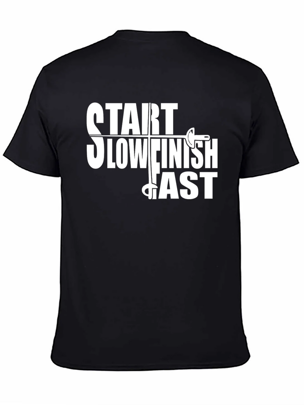 Start Slow Finish Fast Fencing T-Shirt product image 7