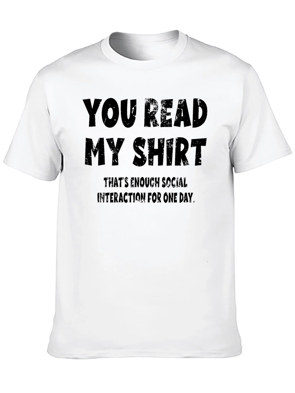 Humorous You Read My Shirt Graphic Tee product image 12