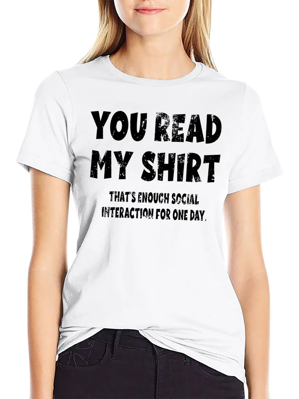 Humorous You Read My Shirt Graphic Tee product image 11
