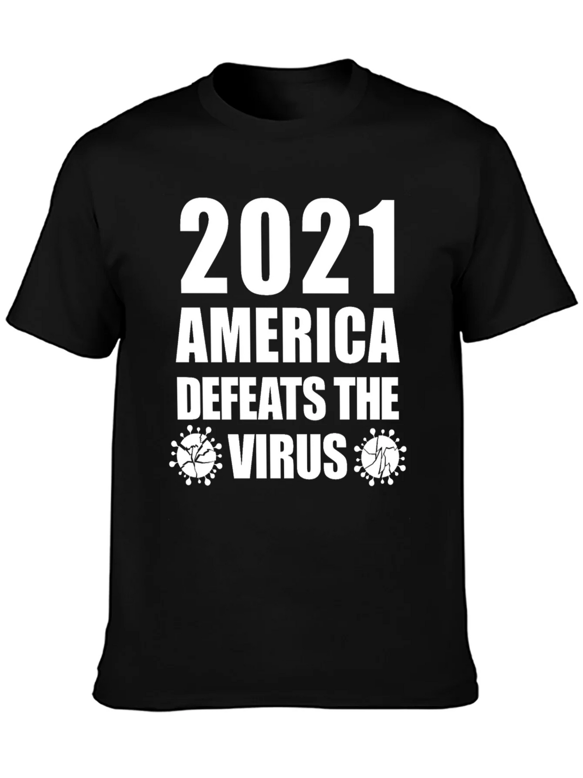 2021 America Defeats Virus Graphic T-Shirt product image 6