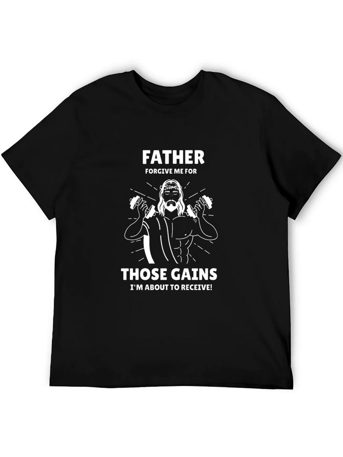 Father Forgive Me Those Gains Mens Graphic Tee product image 8