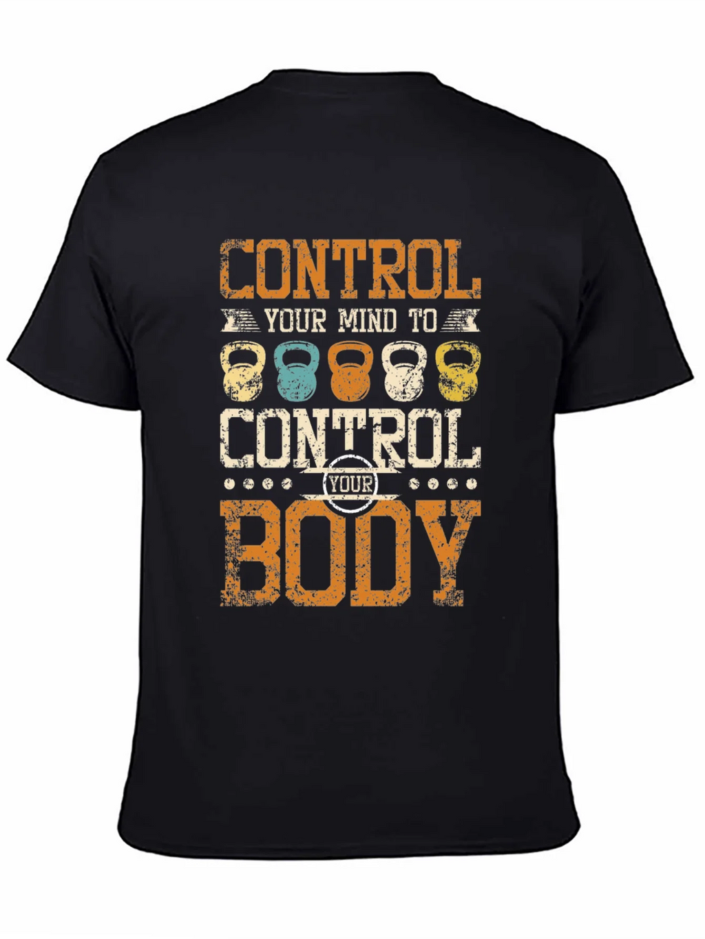 Control Your Mind to Body T-Shirt product image 7