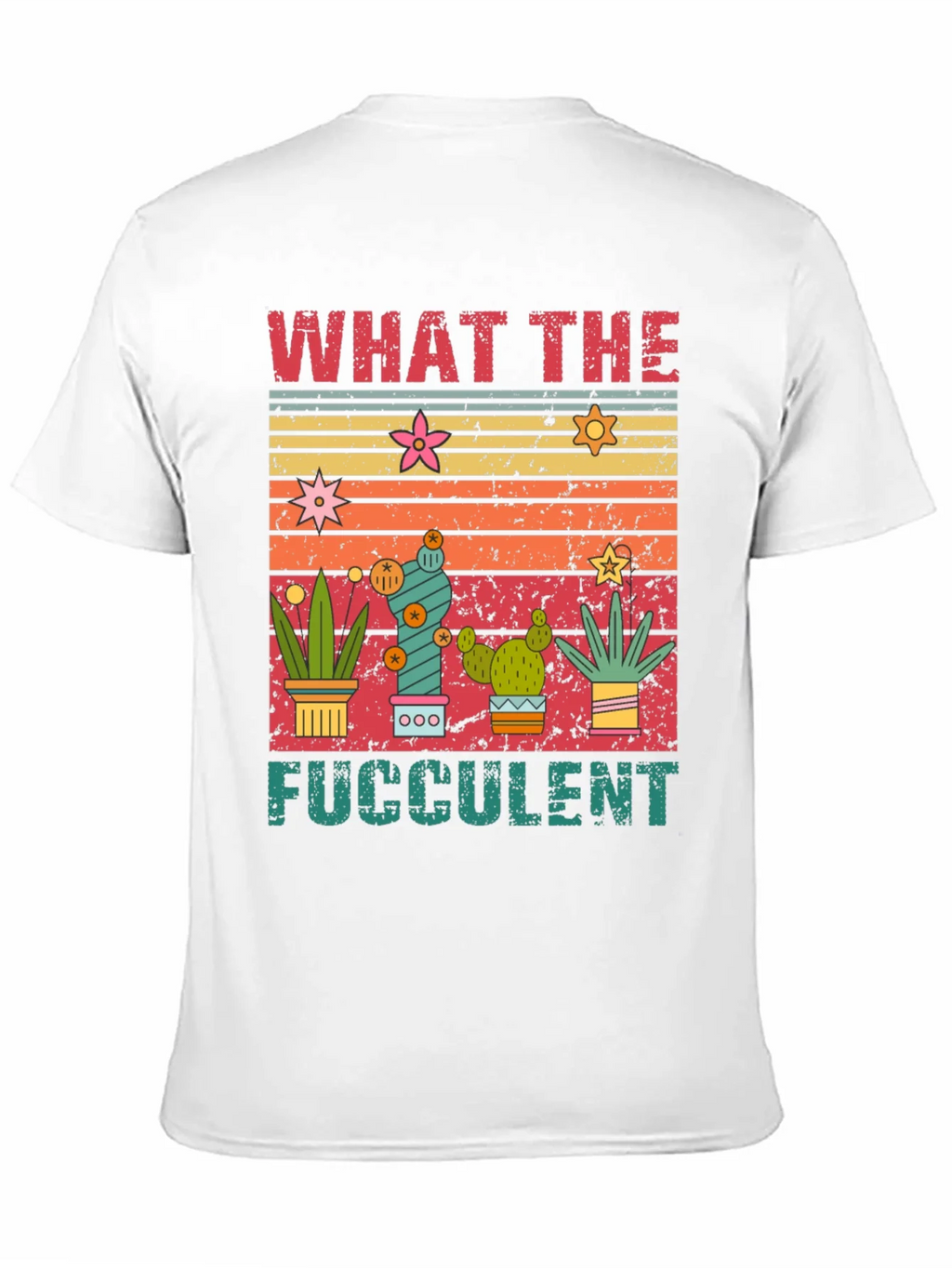 What the Fucculent T-Shirt product image 2