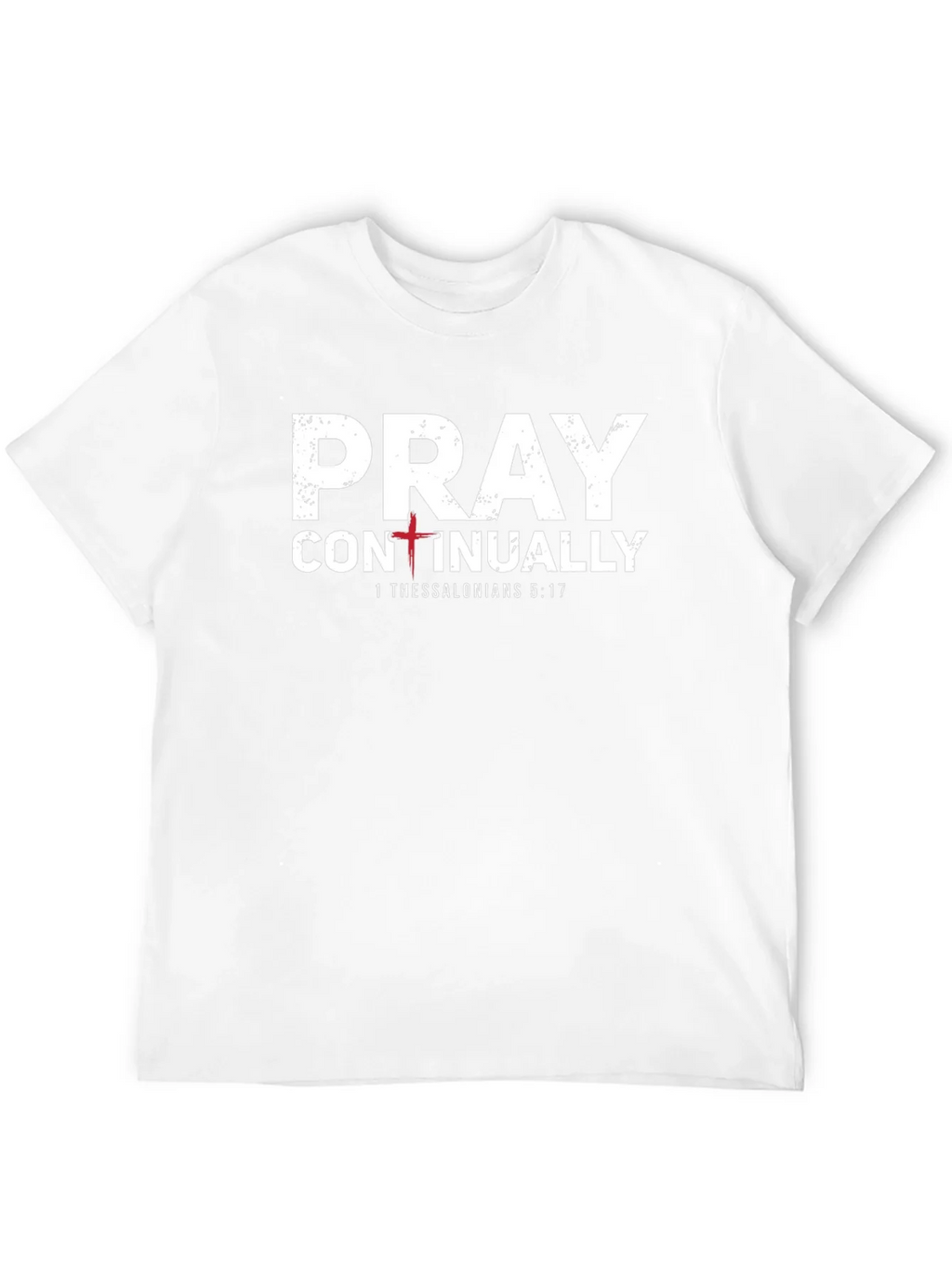Pray Continually T-Shirt - 1 Thessalonians 5:17 - Christian product image 3