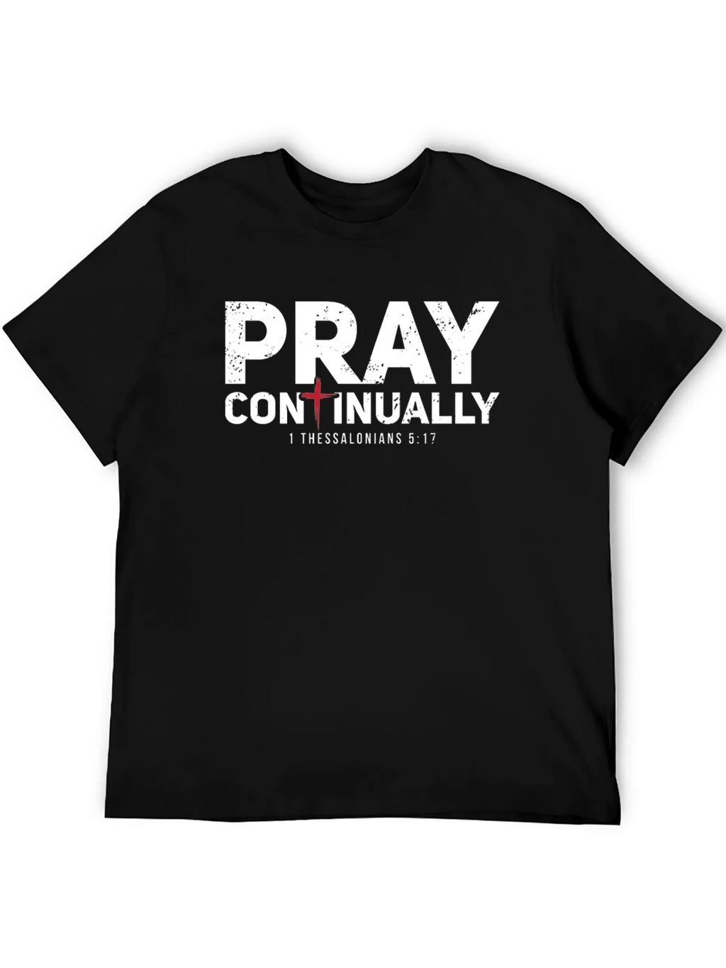 Pray Continually T-Shirt - 1 Thessalonians 5:17 - Christian product image 8