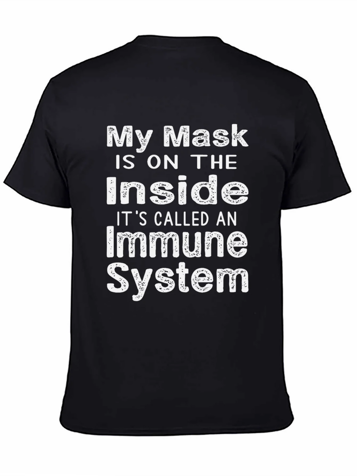 Immune System T-Shirt Novelty Slogan Tee product image 7
