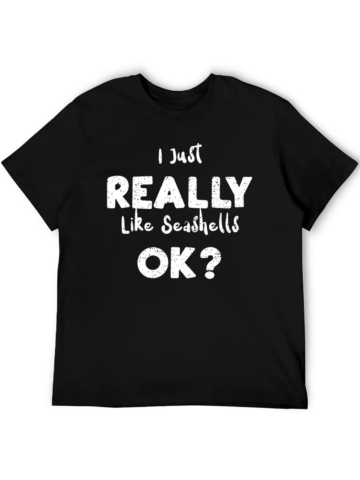 Seashell Lover Tee: I Just Really Like Seashells OK? Shirt product image 8