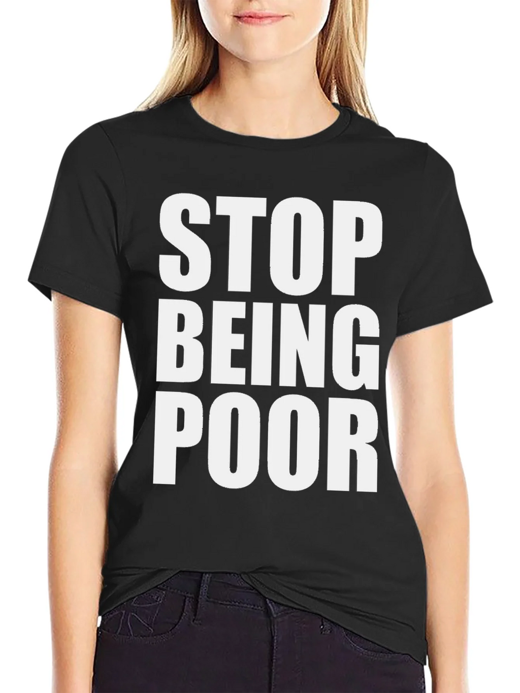 Stop Being Poor Graphic Tee - Bold Statement T-Shirt product image 5