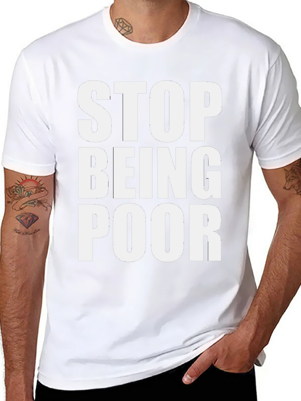 Stop Being Poor Graphic Tee - Bold Statement T-Shirt product image 10