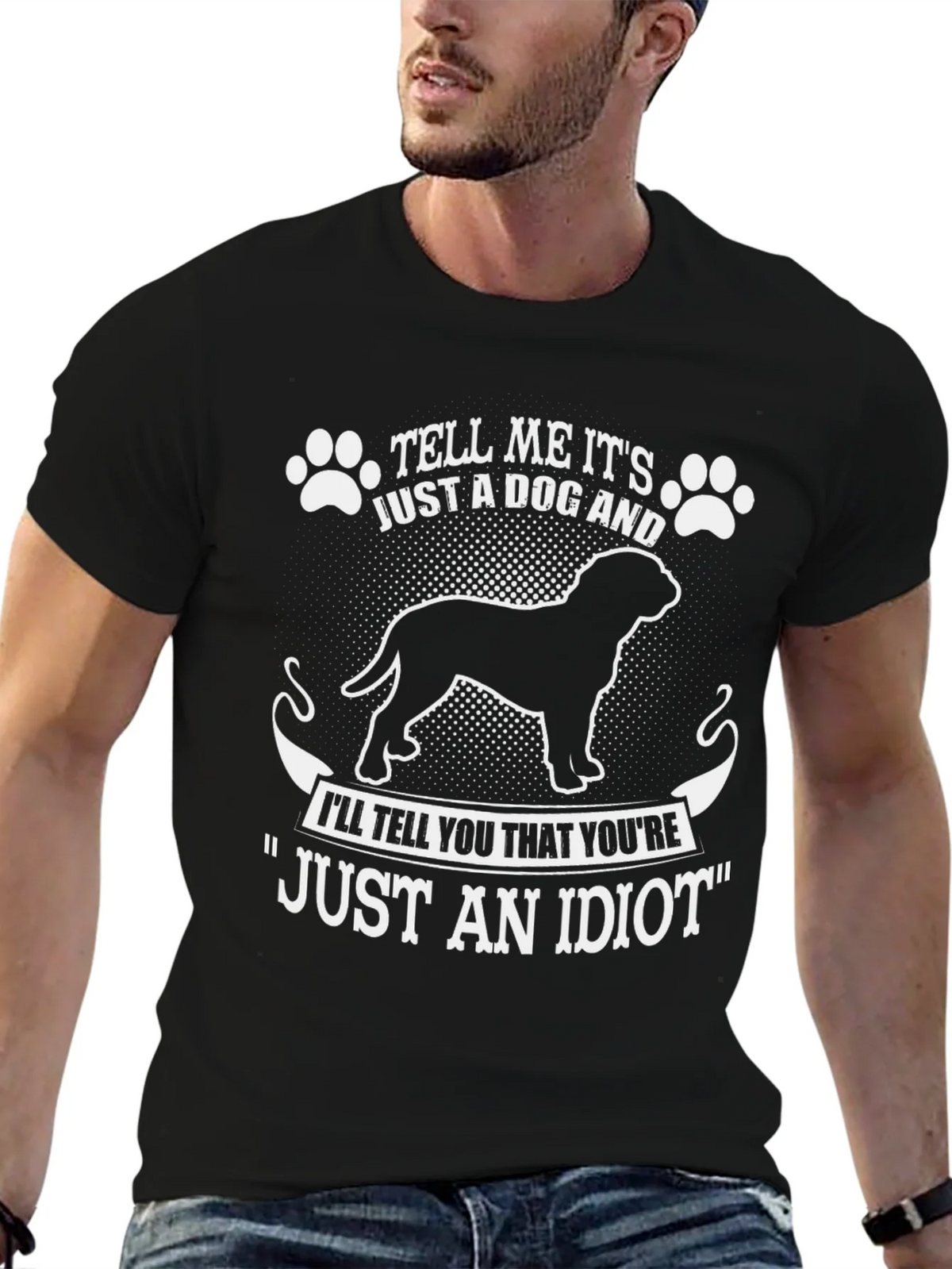 Dog Lover T-Shirt - Tell Me Its Just A product image 9