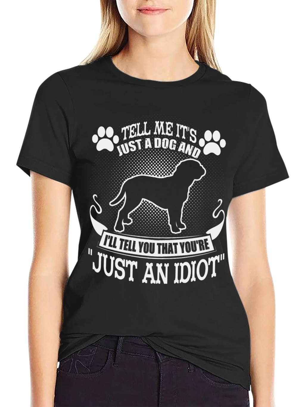 Dog Lover T-Shirt - Tell Me Its Just A product image 5