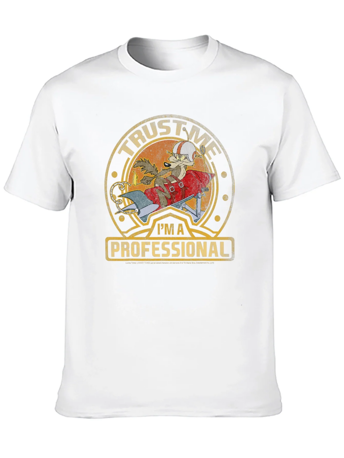 Trust Me Im A Professional Wile E Coyote T-Shirt product image 12