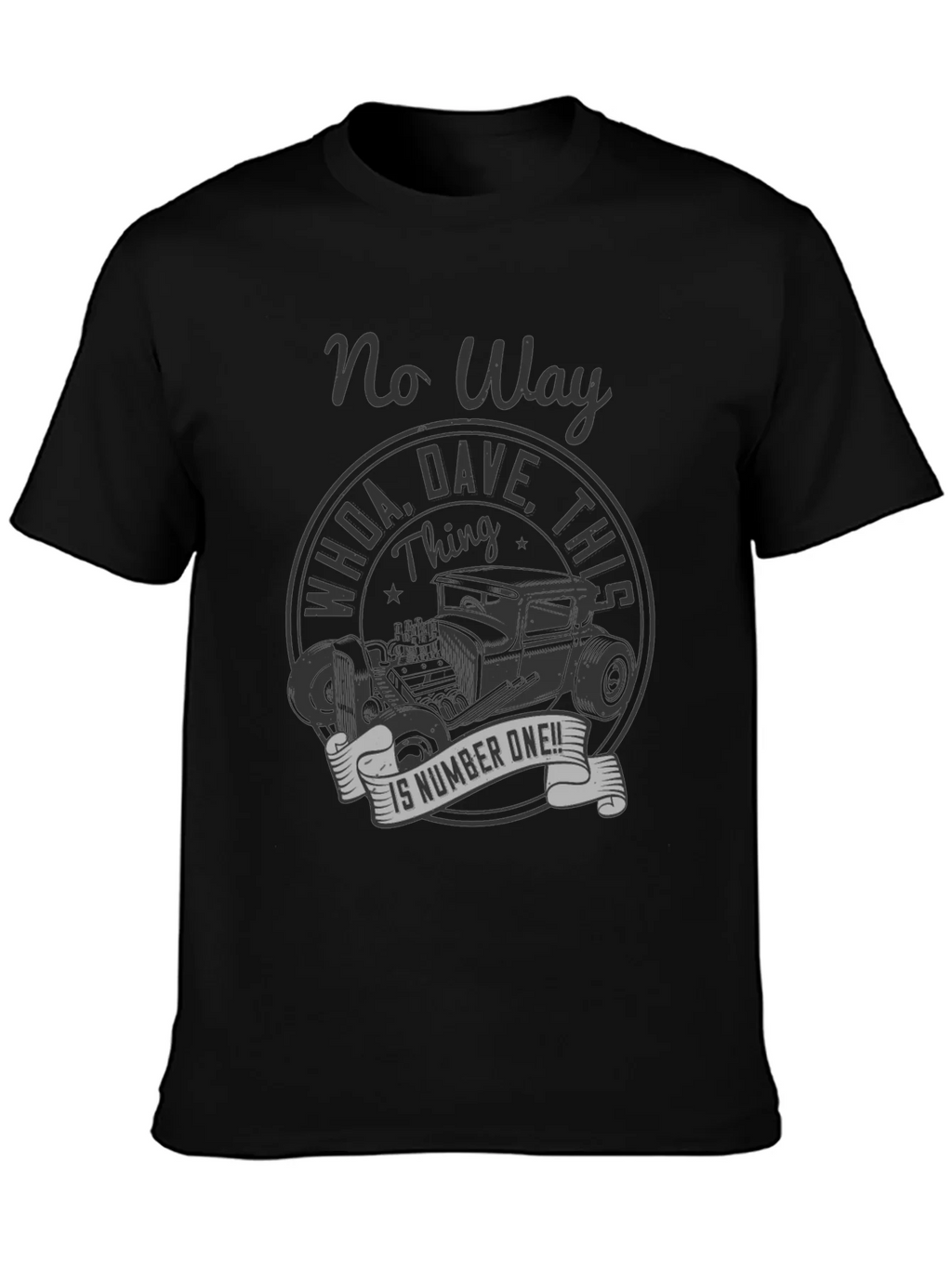 No Way Dave! Vintage Hot Rod T-Shirt product image 6