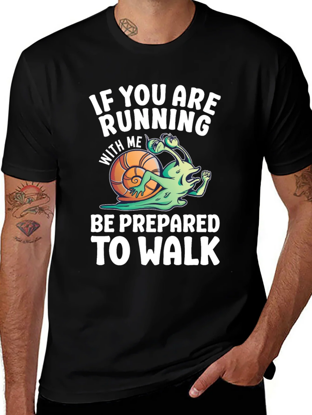 Funny Running Snail T-Shirt - Be Prepared To Walk product image 1