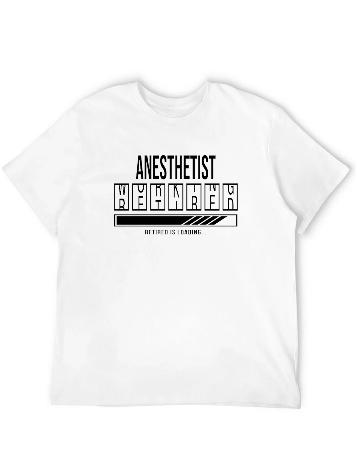 Anesthetist Retirement Loading Funny T-Shirt product image 3