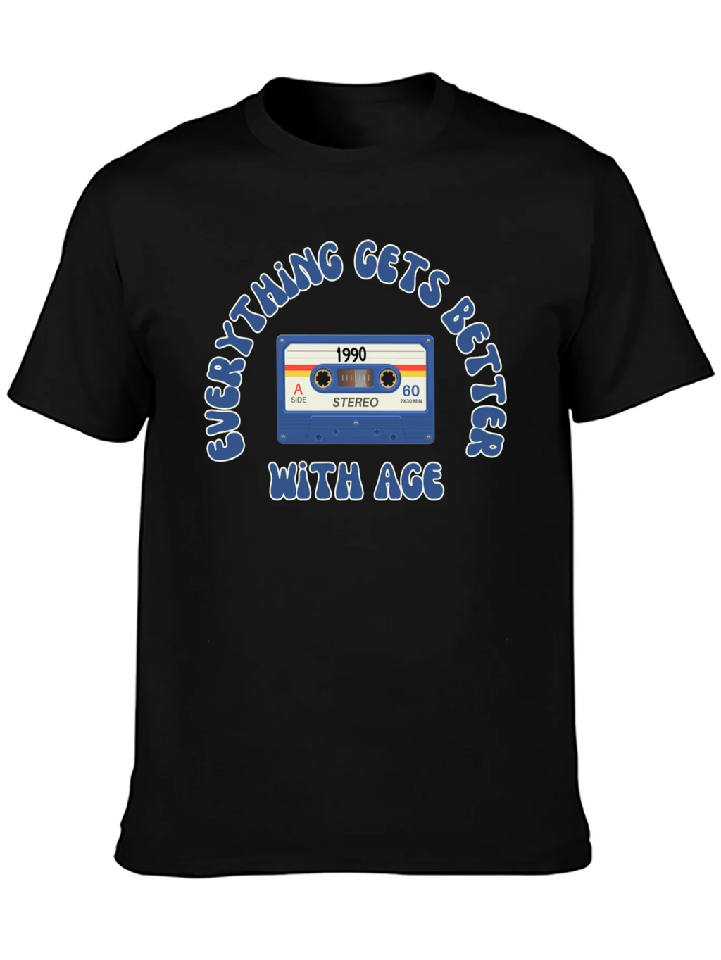 Everything Gets Better With Age 1990 T-Shirt product image 6