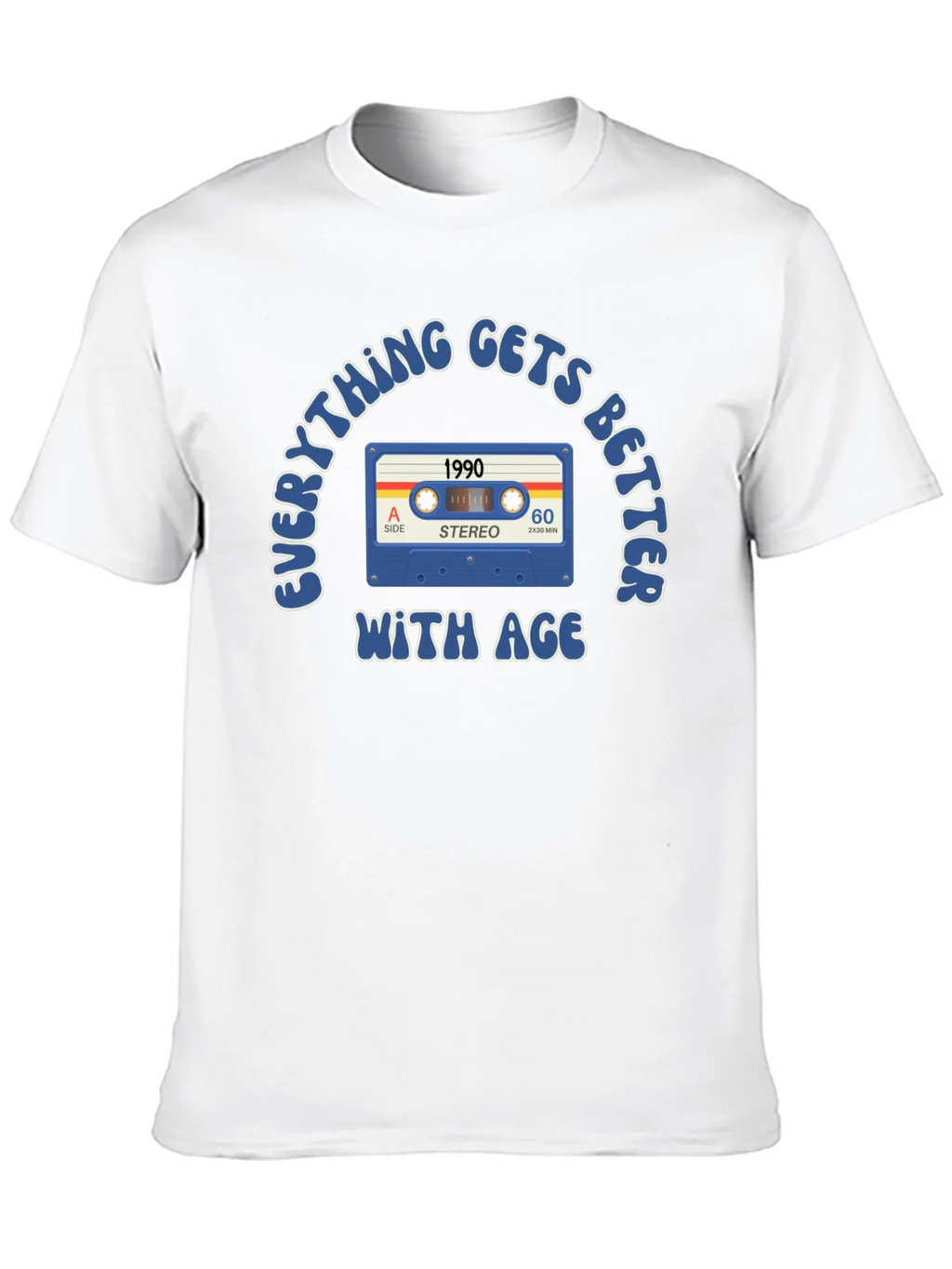 Everything Gets Better With Age 1990 T-Shirt product image 12