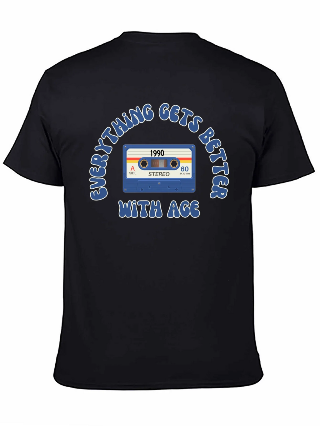 Everything Gets Better With Age 1990 T-Shirt product image 7
