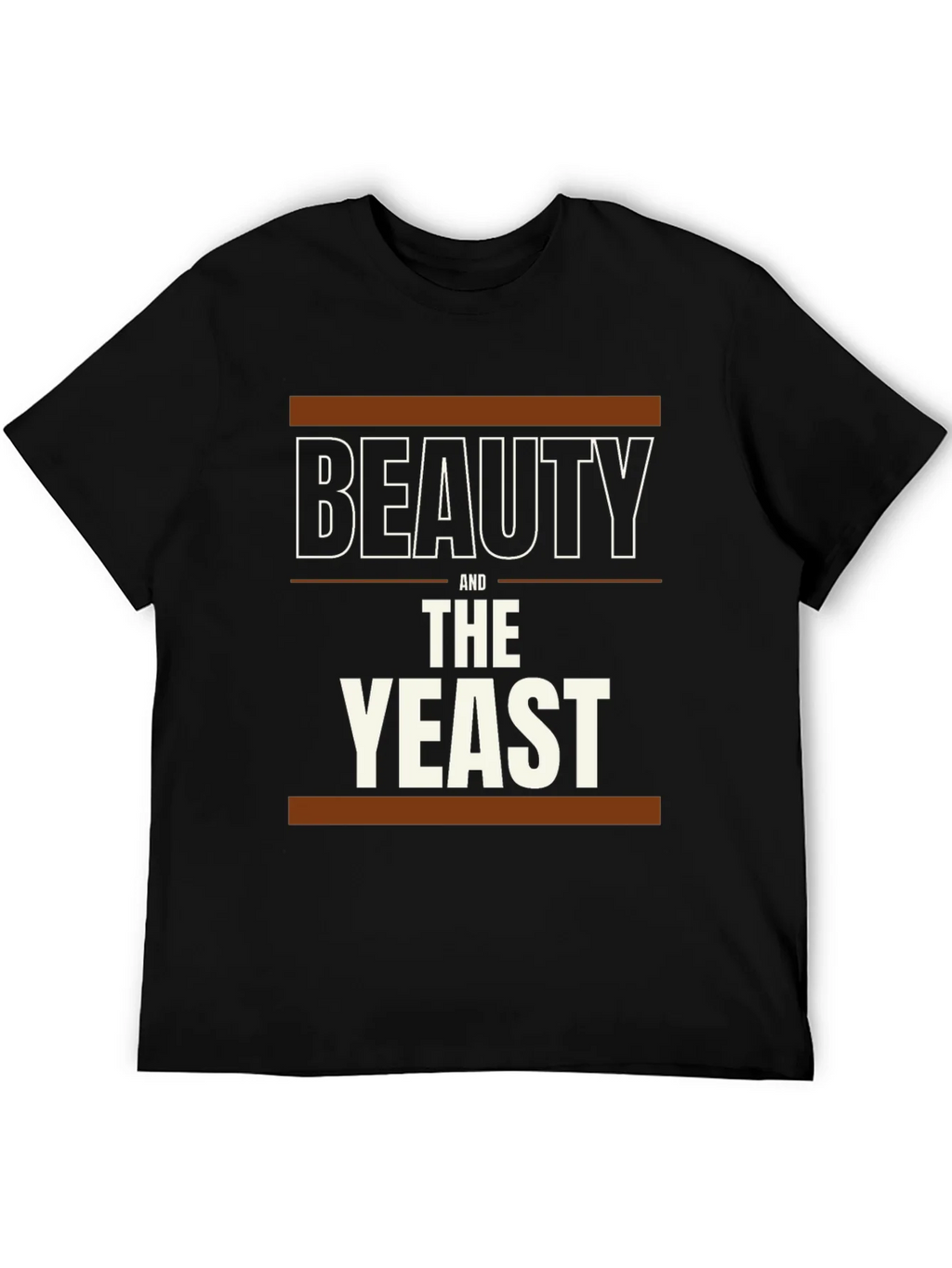 Beauty and the Yeast T-Shirt product image 8