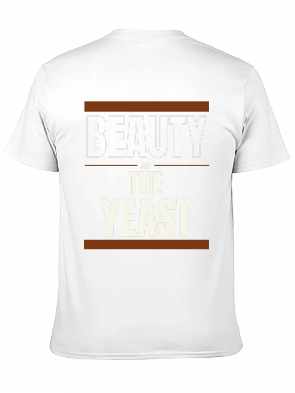 Beauty and the Yeast T-Shirt product image 2
