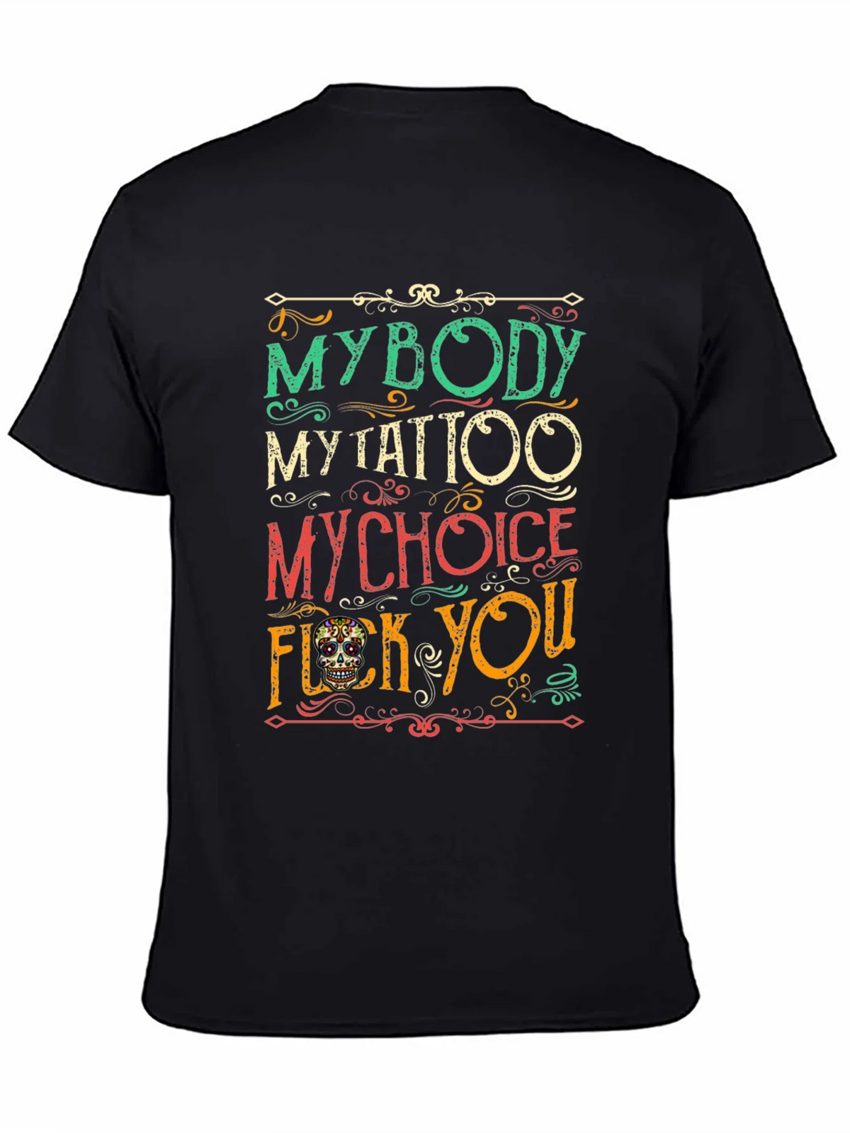 My Body My Choice Tattoo T-Shirt product image 7