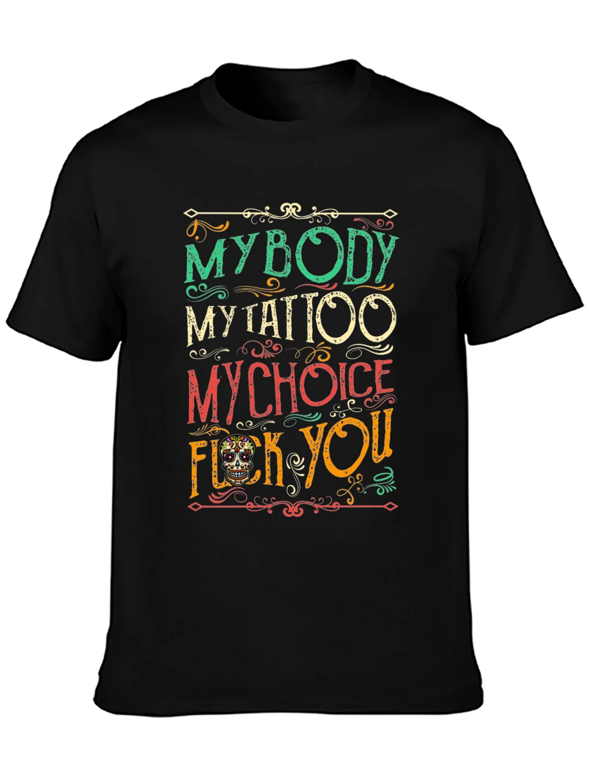 My Body My Choice Tattoo T-Shirt product image 6