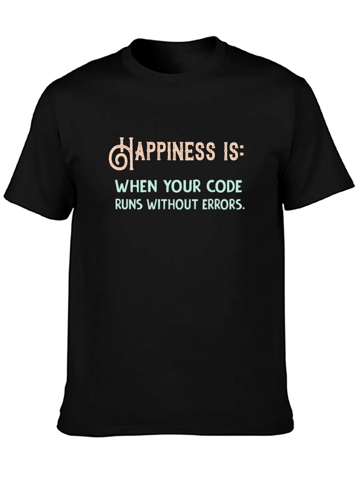 Happiness Runs Code T-Shirt - Funny Programmer Tee product image 6