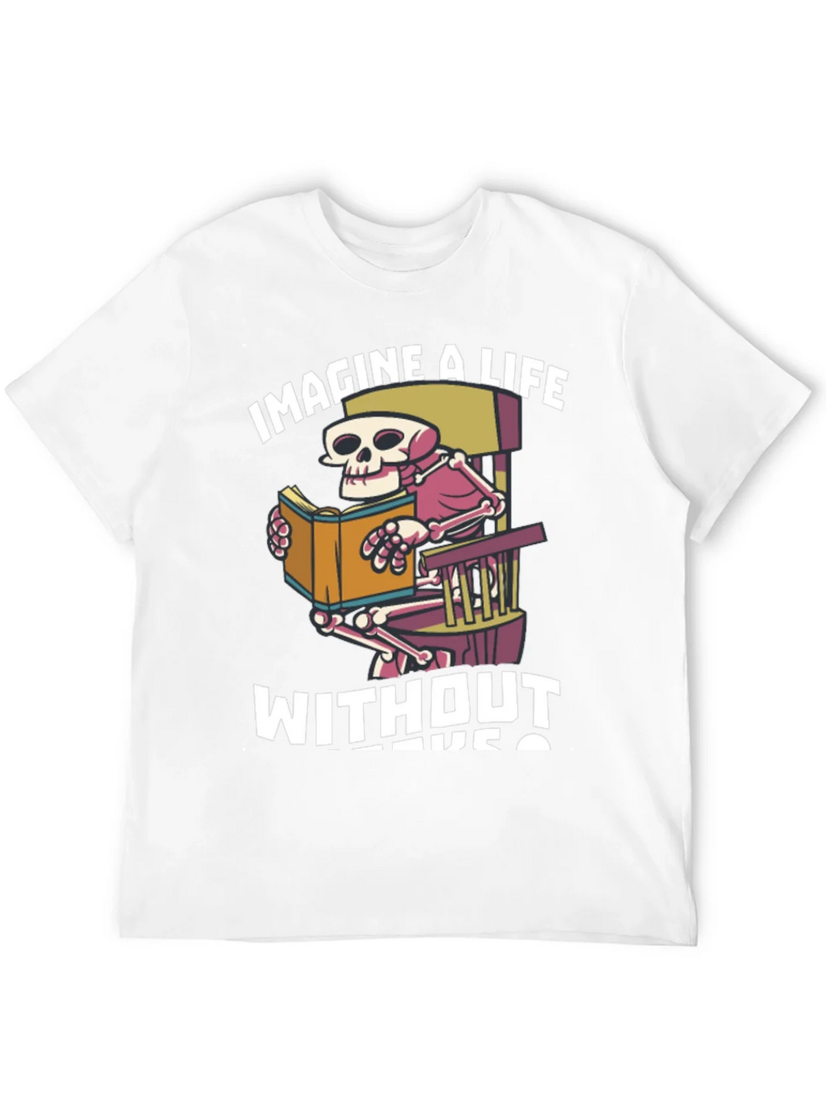 Imagine A Life Without Books T-Shirt product image 3