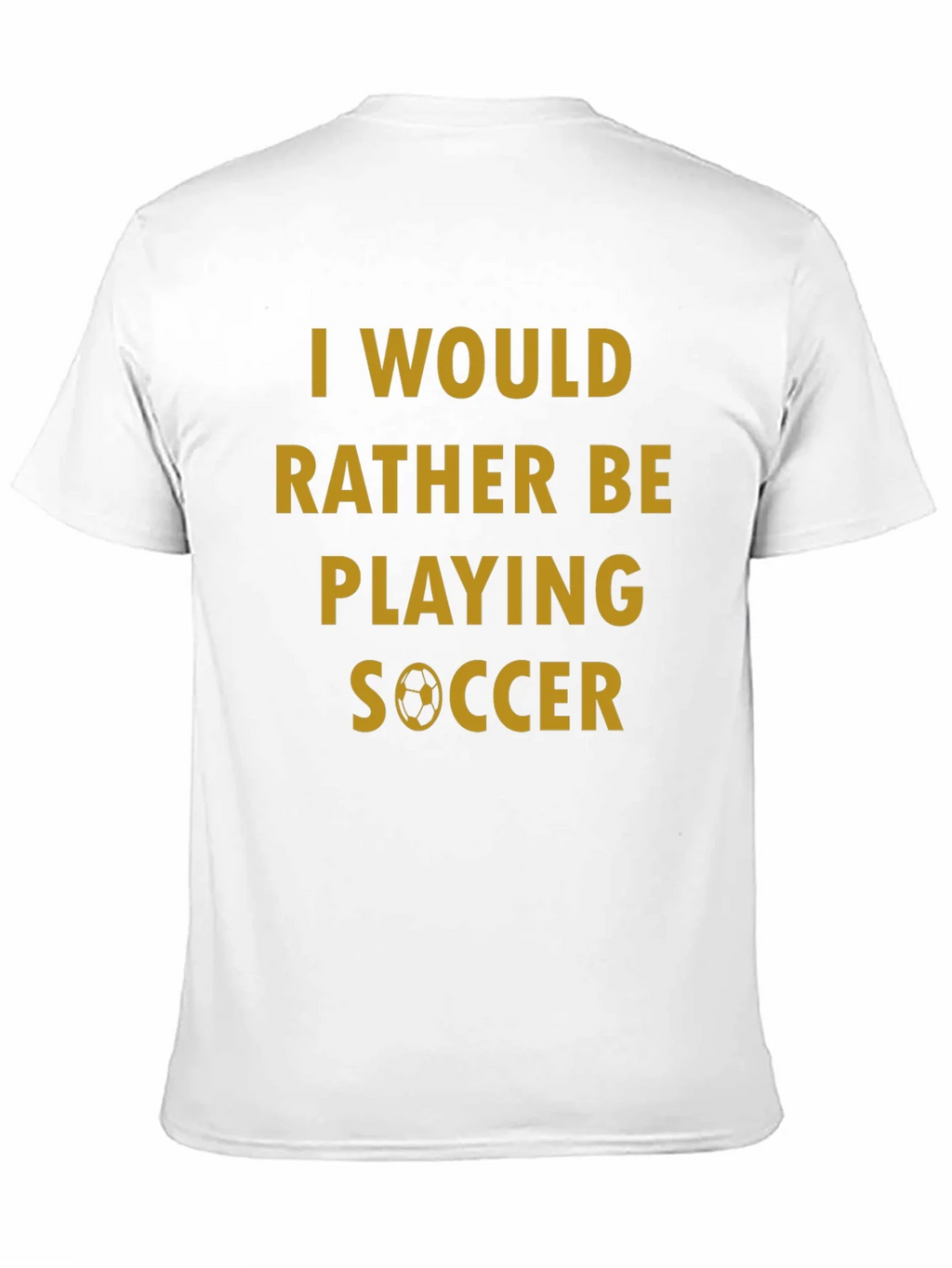 Soccer Fan T-Shirt - Id Rather Be Playing product image 2