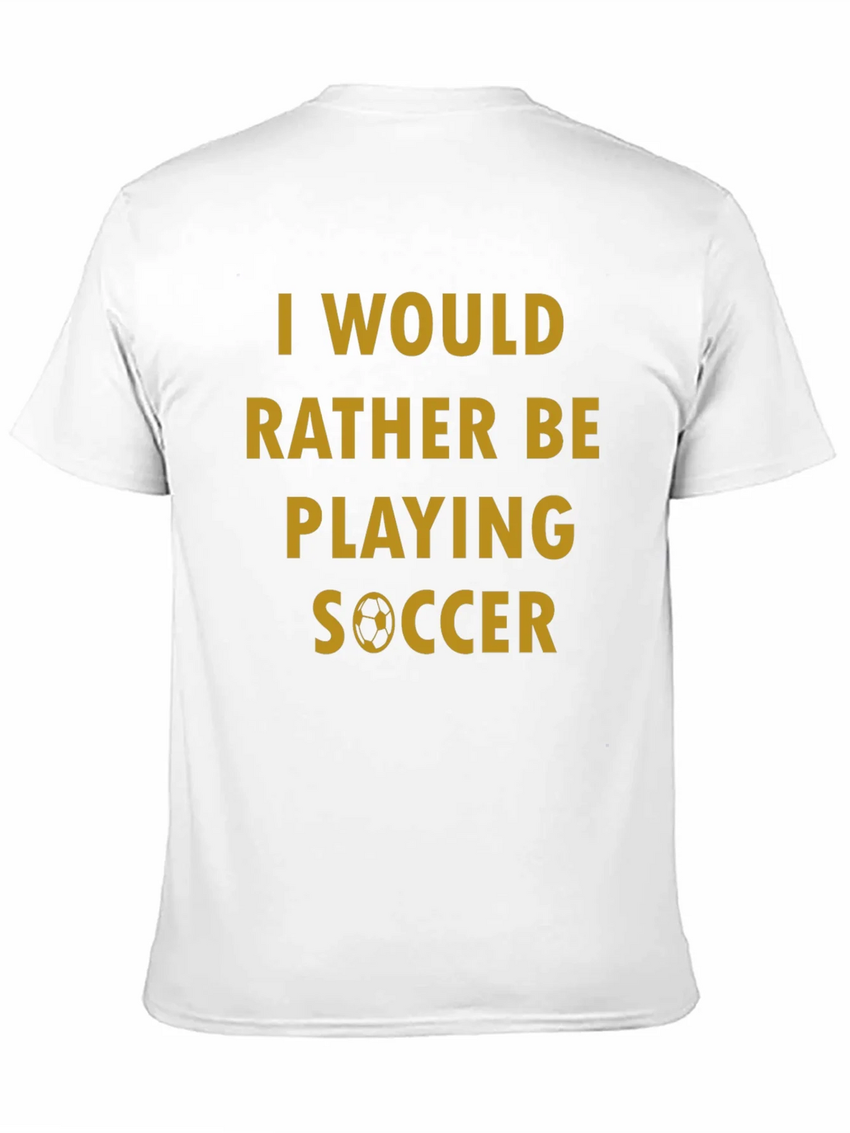 Soccer Fan T-Shirt - Id Rather Be Playing product image 2