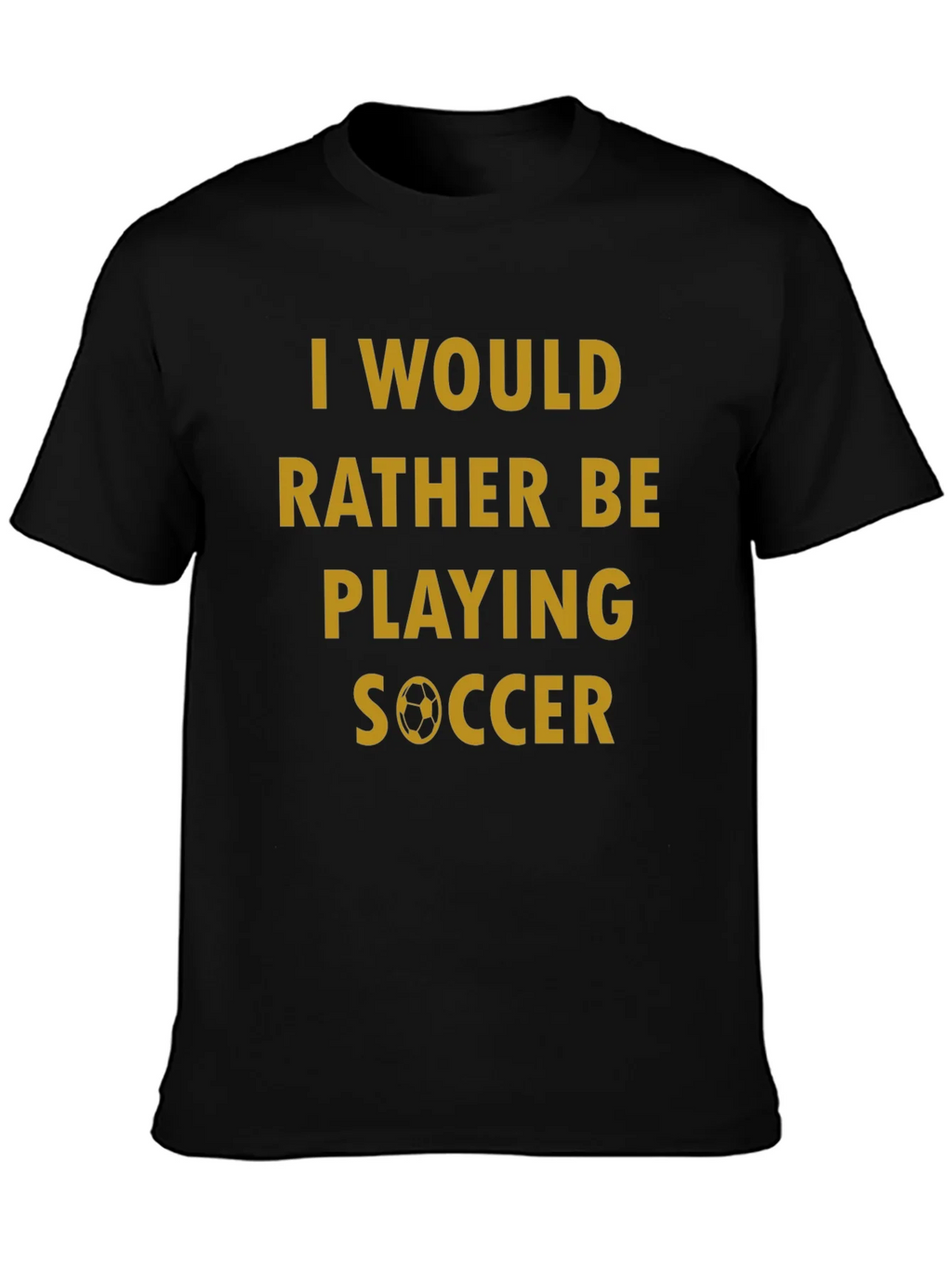 Soccer Fan T-Shirt - Id Rather Be Playing product image 6