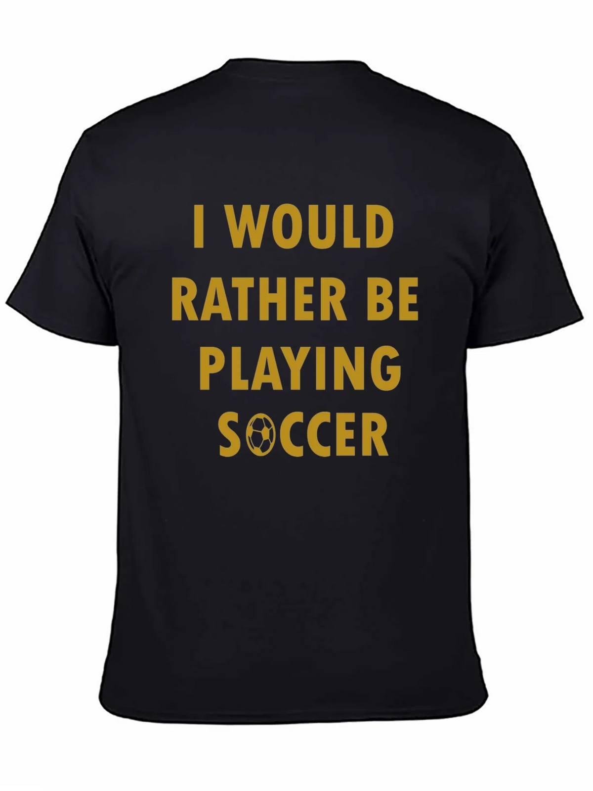 Soccer Fan T-Shirt - Id Rather Be Playing product image 7
