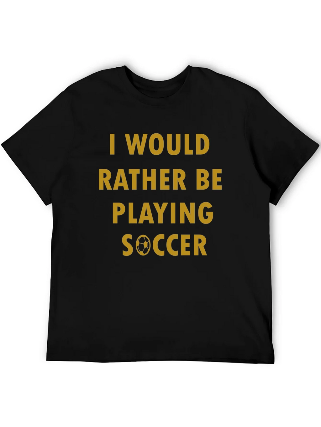 Soccer Fan T-Shirt - Id Rather Be Playing product image 8