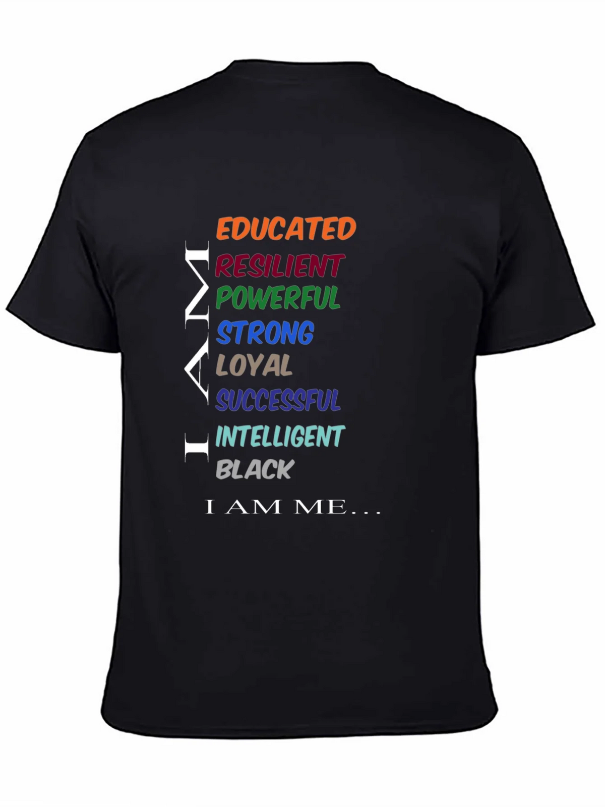 Empowered Man Black T-Shirt: Educated Resilient Strong product image 7