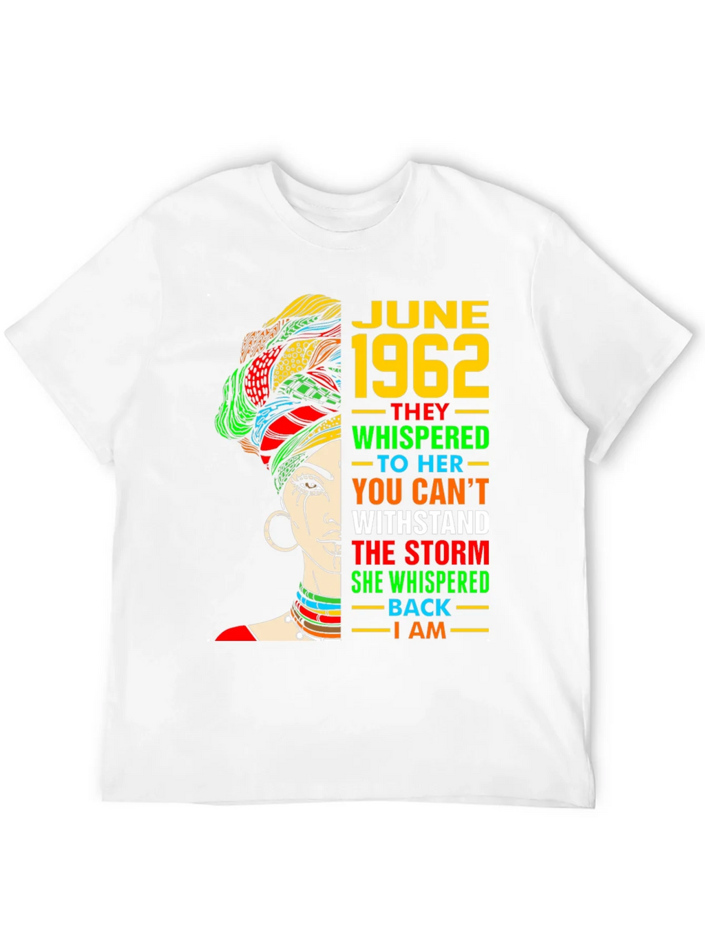 June 1962 Woman T-Shirt: Storm I Am product image 3