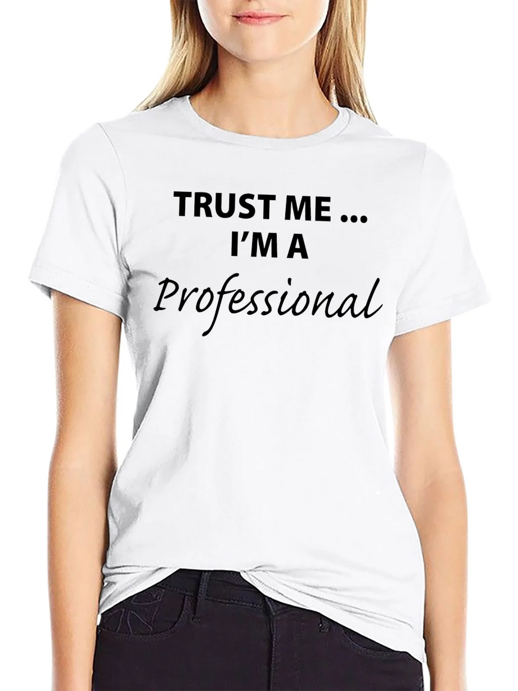 Trust Me Im A Professional T-Shirt product image 11